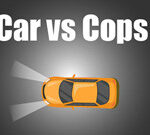 Cars VS Cops