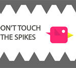 Dont Touch The Spike