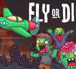 Fly Or Die