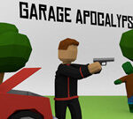 Garage Apocalypse